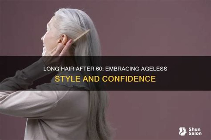 Can a woman over 60 wear long hair?