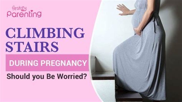 Can you climb stairs when pregnant?