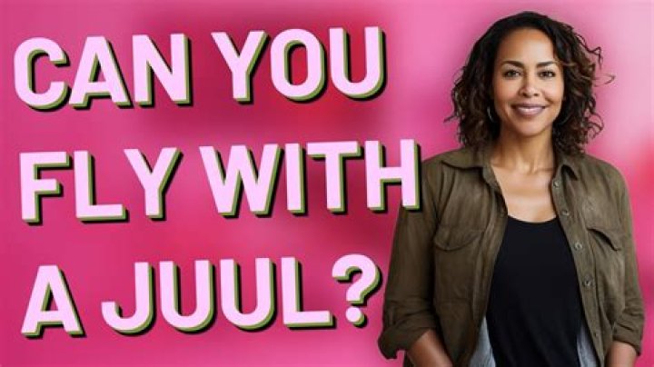 Can you fly with a Juul?