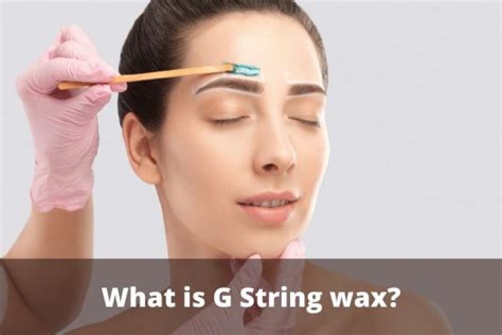 What is G String wax?