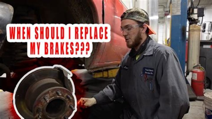 When should I replace my brakes?