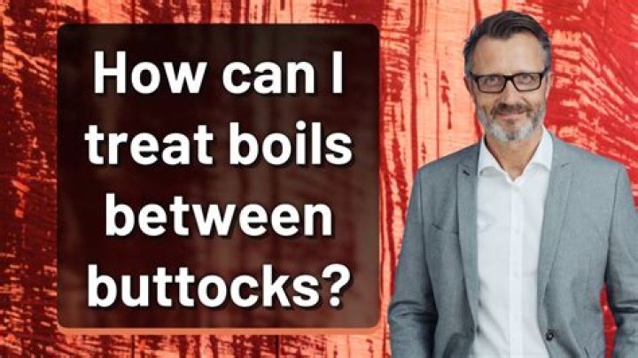 Why do you get boils on buttocks?